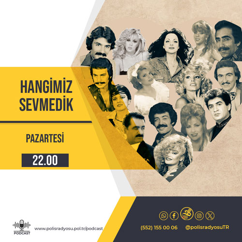 Hangimiz Sevmedik